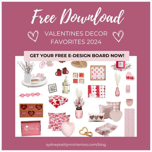 Free Valentines Decor Favorites 2024 E-Design Board